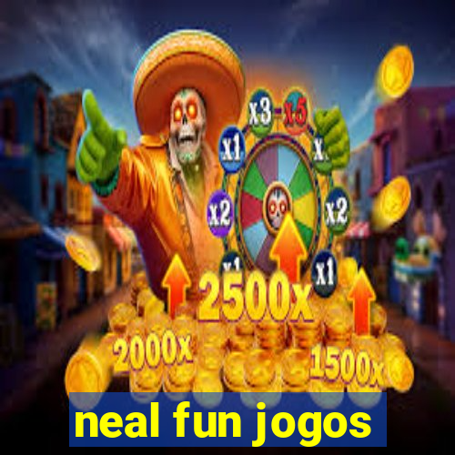 neal fun jogos